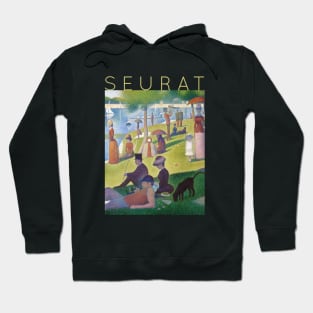 Georges Seurat - A Sunday Afternoon on La Grande Jatte Hoodie